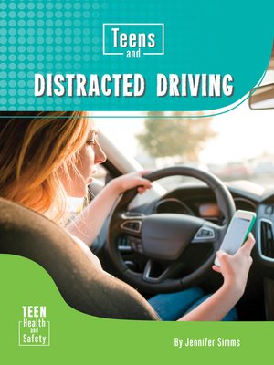 cover image of Teens and Distracted Driving